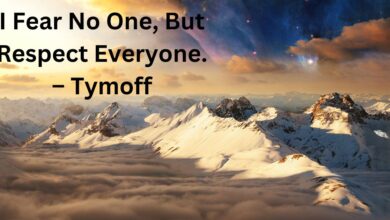 i fear no one, but respect everyone. – tymoff